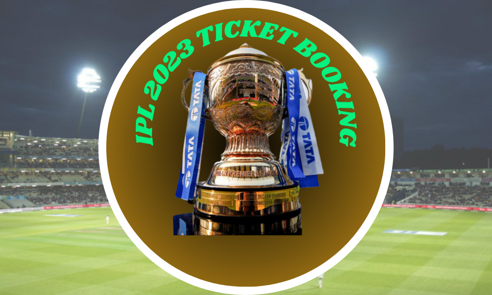 IPL 2023 ticket booking