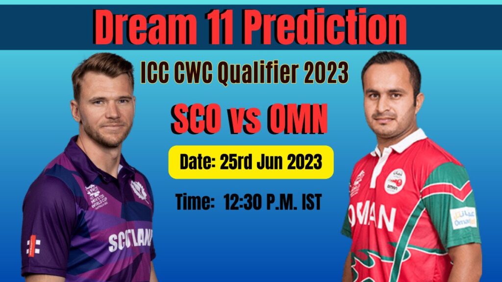 SCO vs OMN Dream11 Prediction in Hindi