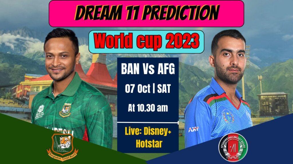 BAN Vs AFG Dream 11 Prediction in Hindi
