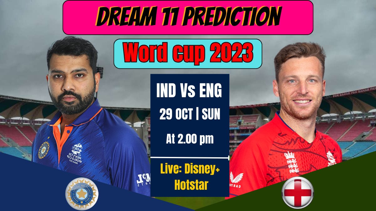 IND Vs ENG Dream 11 Prediction in Hindi