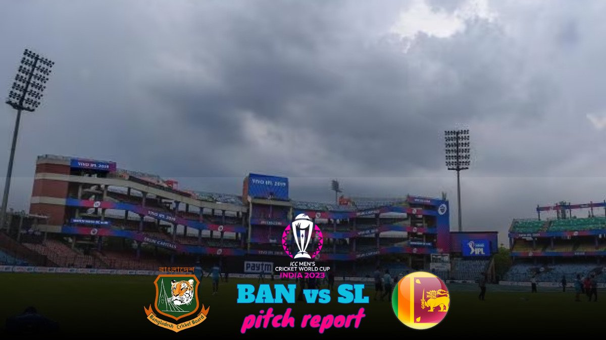BAN Vs SL Pitch Report In Hindi